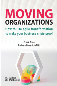 Moving Organizations