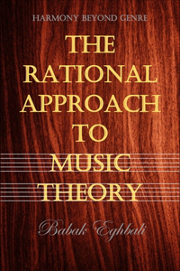 Rational Approach to Music Theory
