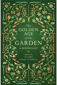 Golden Age of the Garden