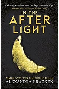 Darkest Minds Novel: In the Afterlight