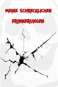 Meine Schrecklichen Erinnerungen