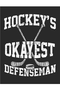 Hockey's Okayest Defenseman