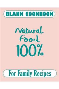Blank Cookbook for Family Recipes