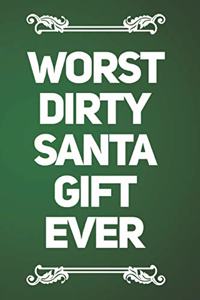 Worst Dirty Santa Gift Ever
