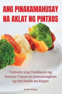 Ang Pinakamahusay Na Aklat Ng Pintxos