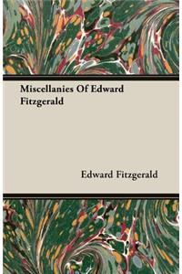 Miscellanies of Edward Fitzgerald
