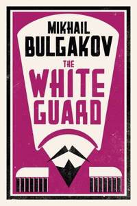 The White Guard: New Translation