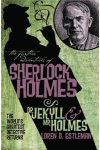 The Further Adventures of Sherlock Holmes