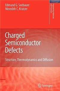 Charged Semiconductor Defects