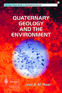 Quaternay Geology and the Environment