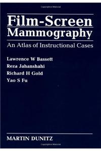 Film-Screen Mammography: An Atlas of Instructional Cases