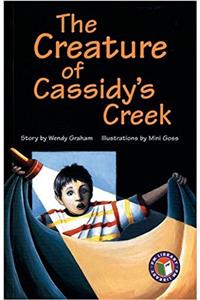 The Creature of Cassidys Creek PM Chapter Books Level 25 Set A Emerald