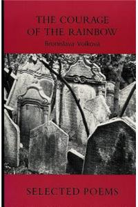 The Courage of the Rainbow