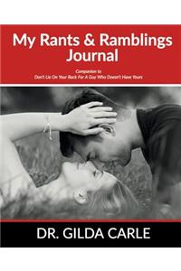 My Rants & Ramblings Journal