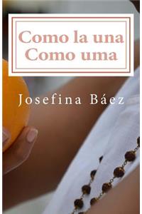 Como La Una Como Uma
