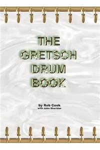 The Gretsch Drum Book