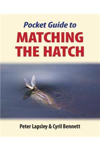Pocket Guide to Matching the Hatch