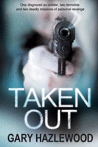 Taken Out