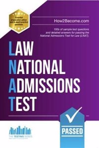 How to Pass the Law National Admissions Test (LNAT): 100s of Sample Questions and Answers for the National Admissions Test for Law