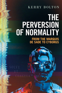 The Perversion of Normality