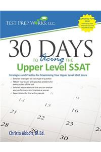 30 Days to Acing the Upper Level SSAT