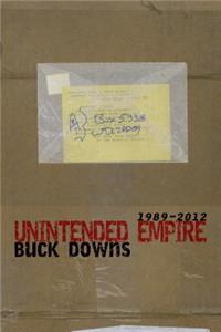 Unintended Empire: 1989-2012
