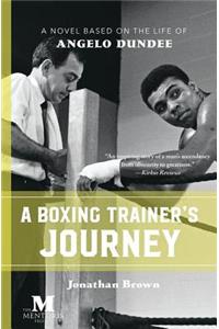 A Boxing Trainer's Journey