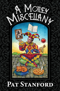 Motley Miscellany