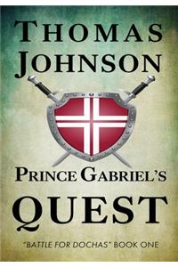 Prince Gabriel's Quest