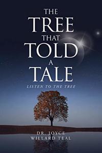 Tree That Told A Tale