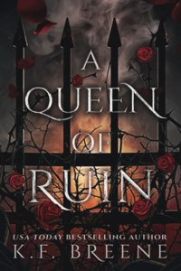 A Queen of Ruin