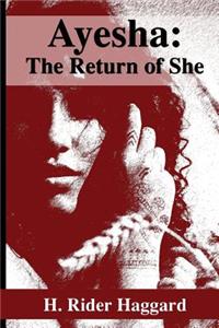 Ayesha: The Return of She