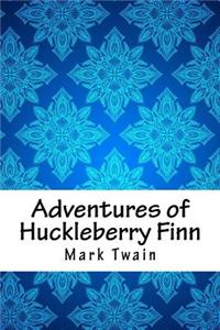Adventures of Huckleberry Finn