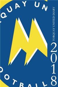 Torquay United Diary 2018