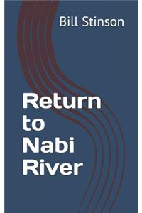 Return To Nabi River