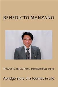 THOUGHTS, REFLECTIONS, and REMINISCES 3rd ed