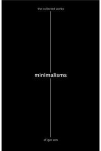 Minimalisms