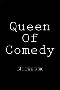 Queen Of Comedy
