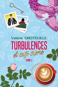Turbulences et café crème