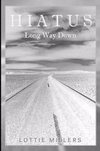 Hiatus - Long Way Down