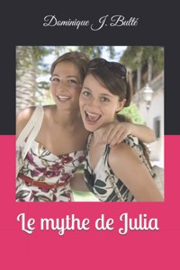 mythe de Julia