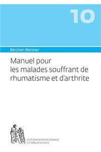 Manuel Pour Les Malades Souffrant de Rhumatisme Et D'Arthrite