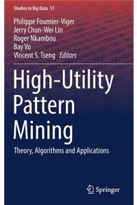 High-Utility Pattern Mining
