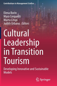Cultural Leadership in Transition Tourism