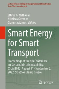 Smart Energy for Smart Transport