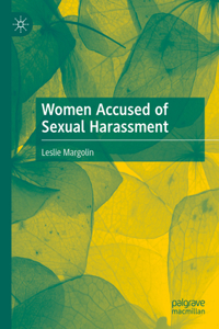 Women Accused of Sexual Harassment