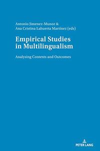 Empirical studies in multilingualism