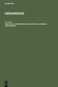 Nekropole des späten 8. bis frühen 6. Jahrhunderts