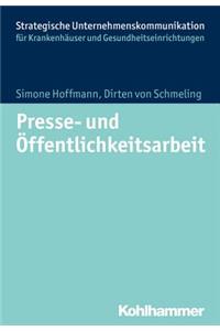 Presse- Und Offentlichkeitsarbeit Im Krankenhaus