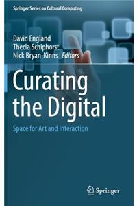 Curating the Digital